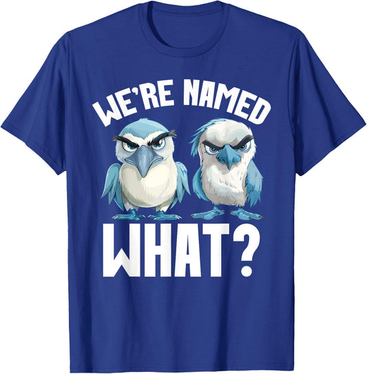Blue Footed Booby Galapagos Islands Seabird Blue Foot Booty T-Shirt - T-Shirt | Royal