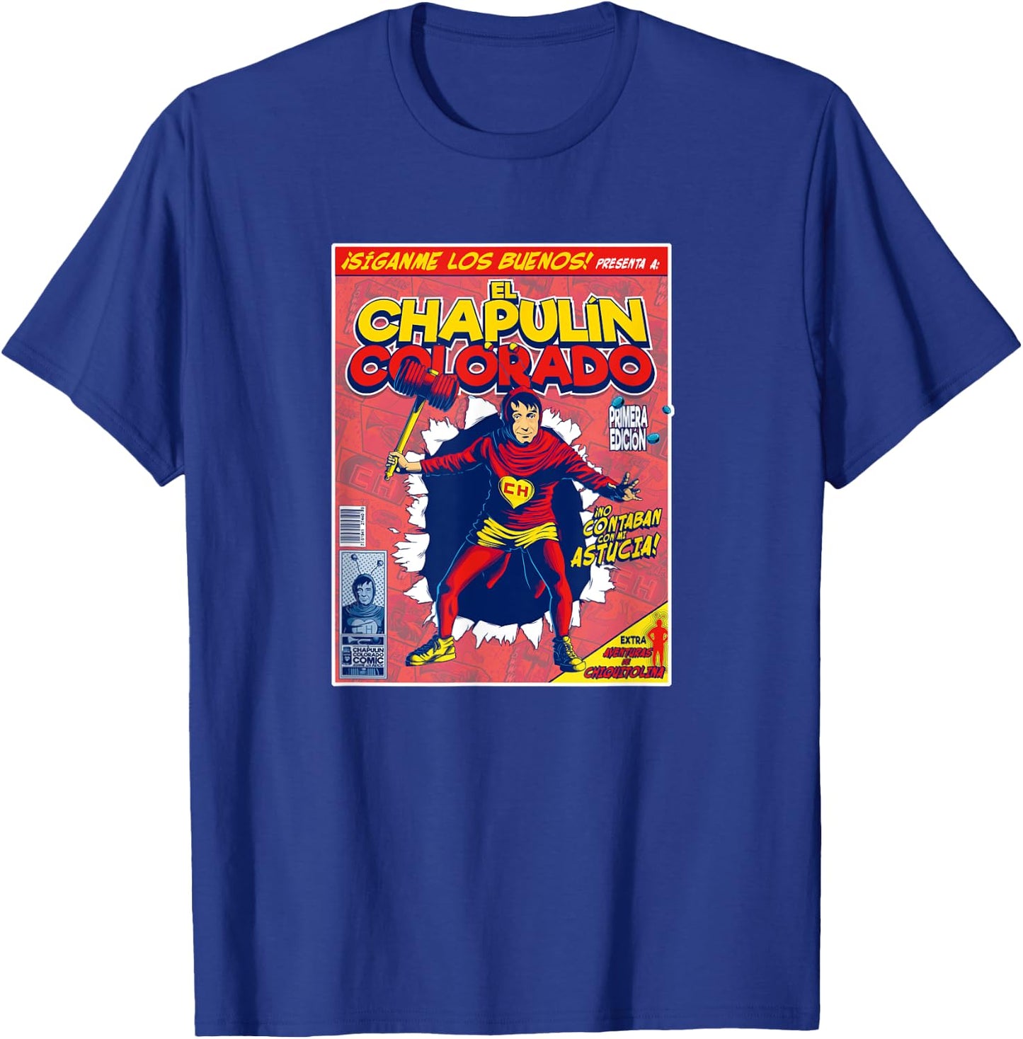 Chapulin Colorado - Fun Desings for Kids, Teen, Women & Men T-Shirt - T-Shirt | Royal