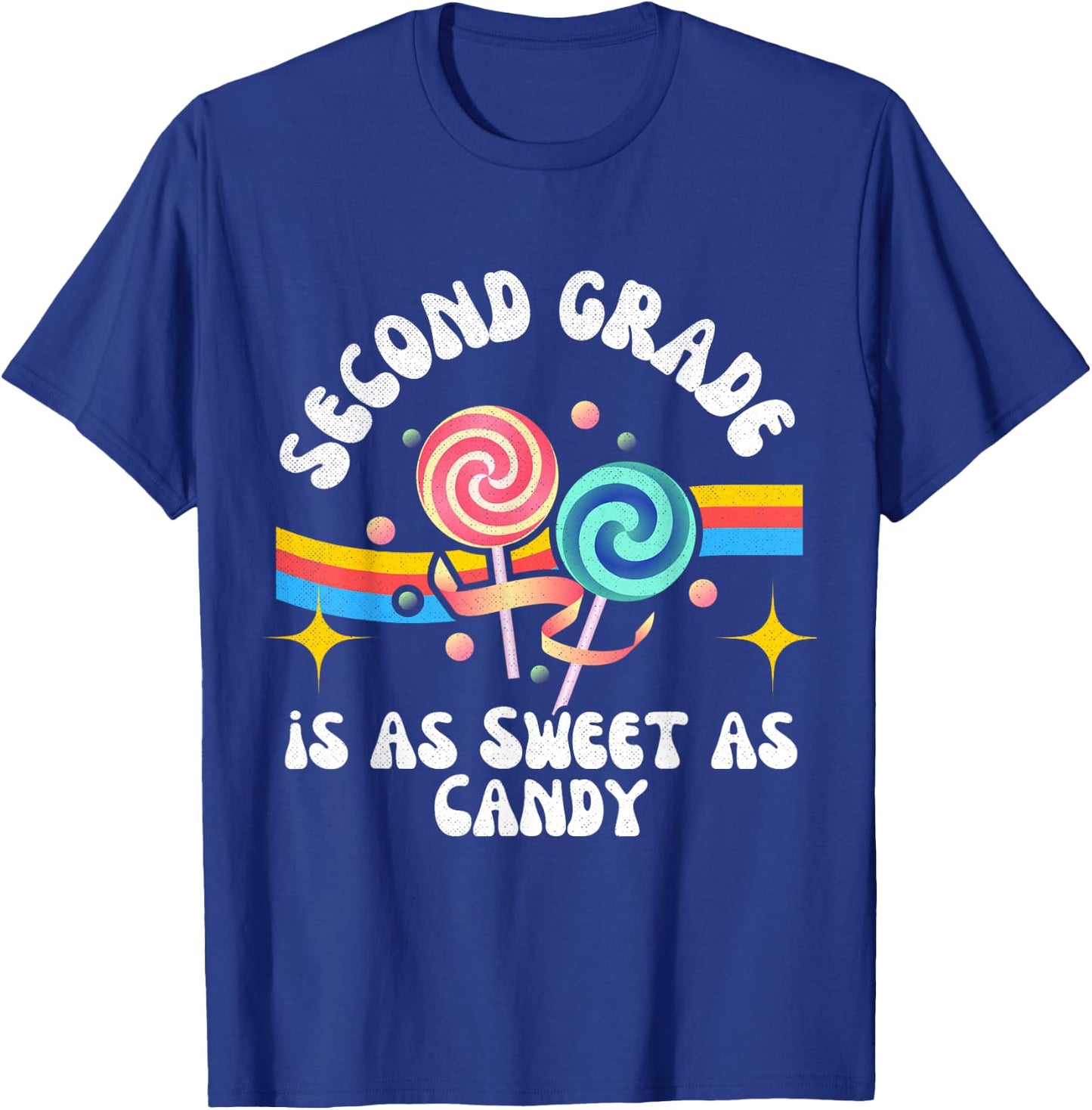 Second Grade Sweet as Candy Groovy Back-to-School Lollipops T-Shirt - T-Shirt | Royal