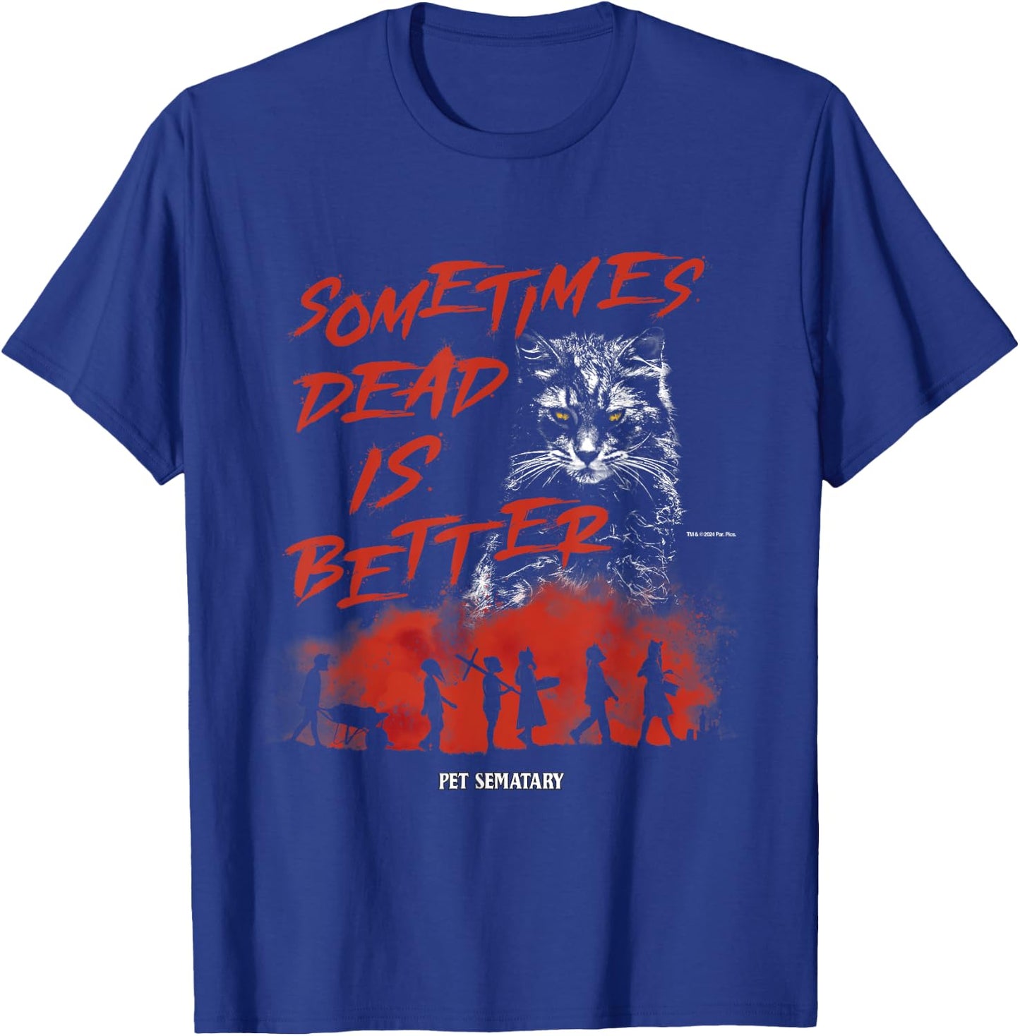 Pet Sematary Halloween Sometimes Dead is Better Cat Design T-Shirt - T-Shirt | Royal