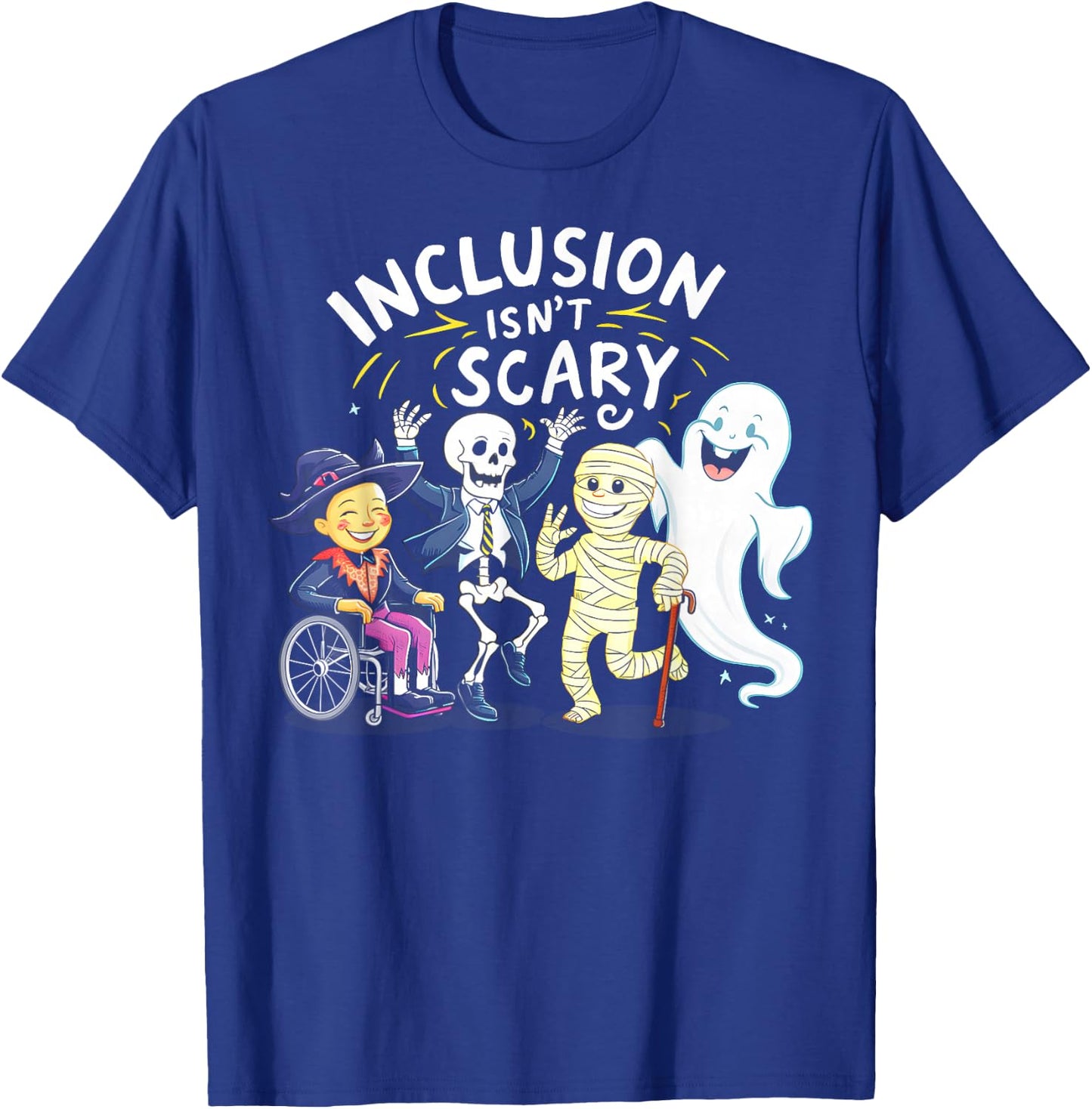 Inclusion Isn't Scary Teacher Skeleton Ghost Cute Halloween T-Shirt - T-Shirt | Royal