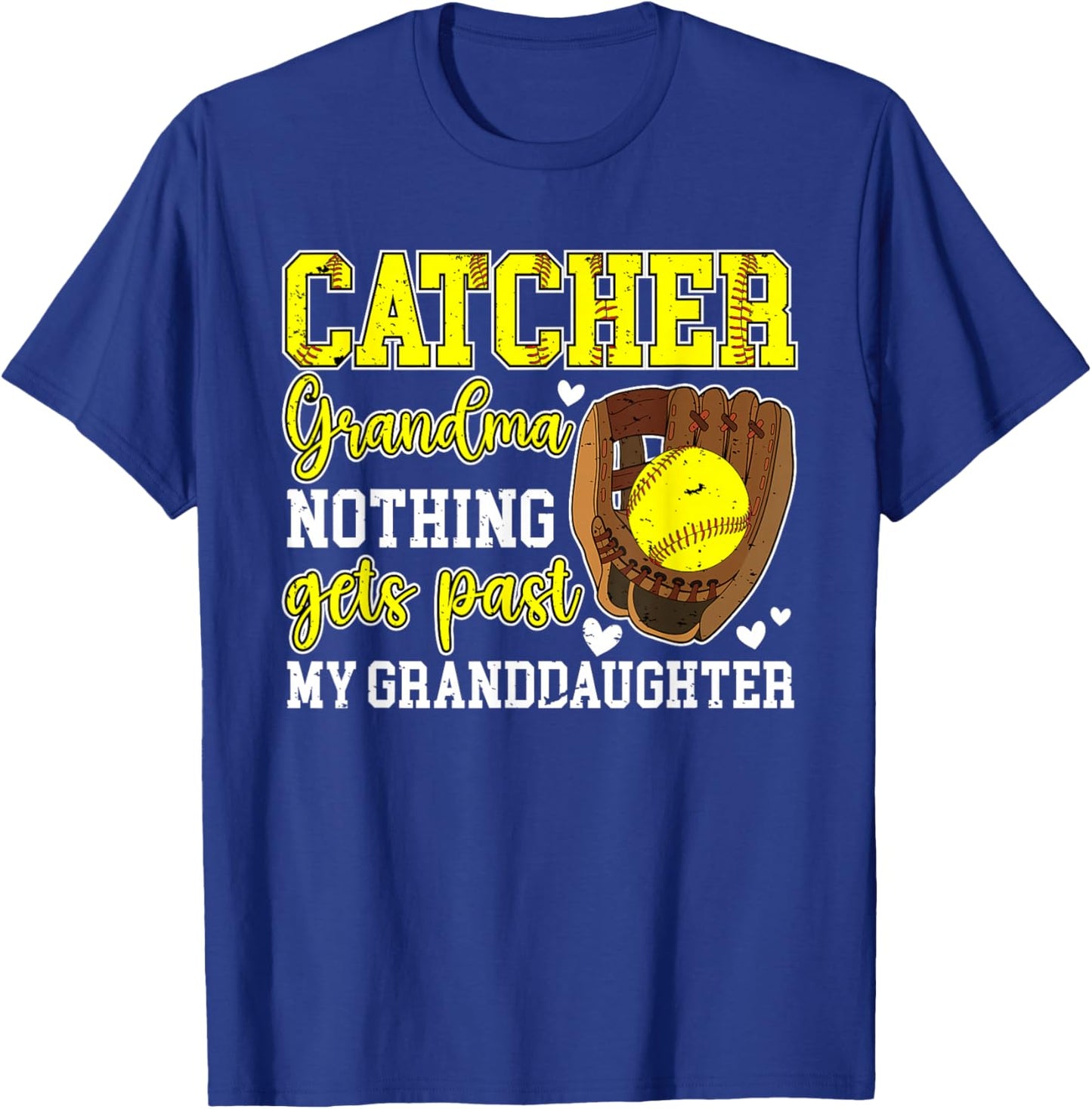 Softball Catcher Grandma of A Softball Catcher Grandmother T-Shirt - T-Shirt | Royal