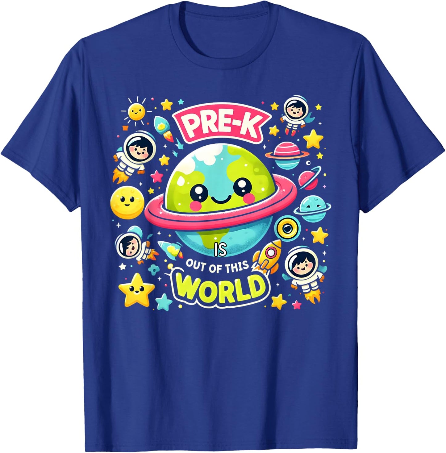 Pre-K Is out Of This World Space Planets Teacher T-Shirt - T-Shirt | Royal