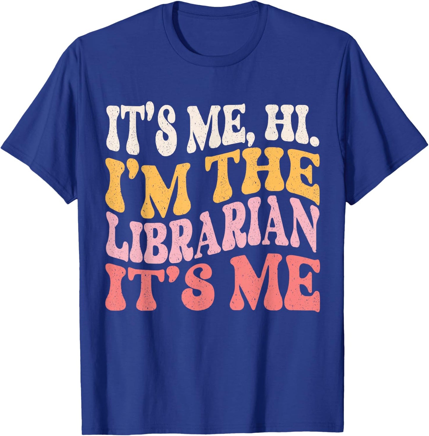 It's Me Hi I'm The Librarian Funny Book Wizard Cute Bookworm T-Shirt - T-Shirt | Royal