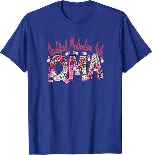 QMA Pink Leopard Funny Qualified Medication Aide Nurse Life T-Shirt - T-Shirt | Royal