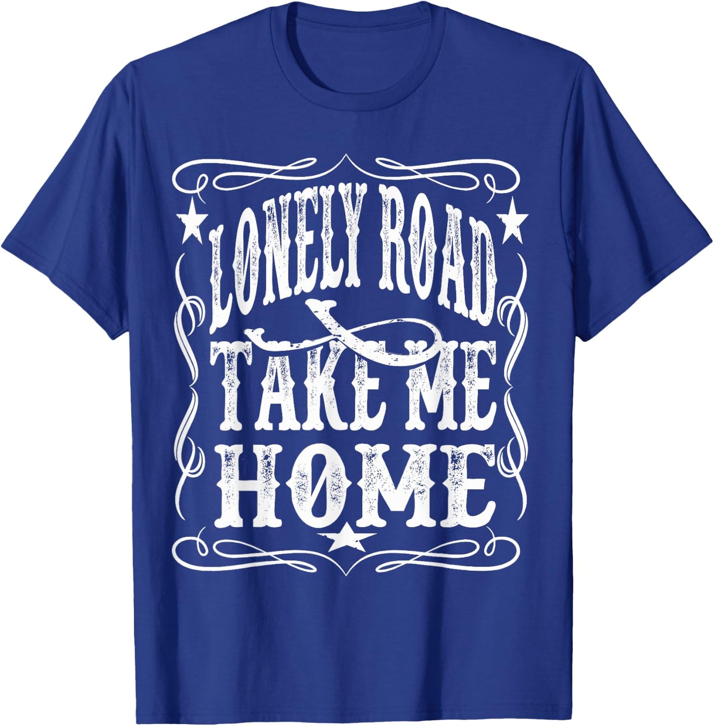 Lonely Road Take Me Home Retro Whiskey T-Shirt - T-Shirt | Royal