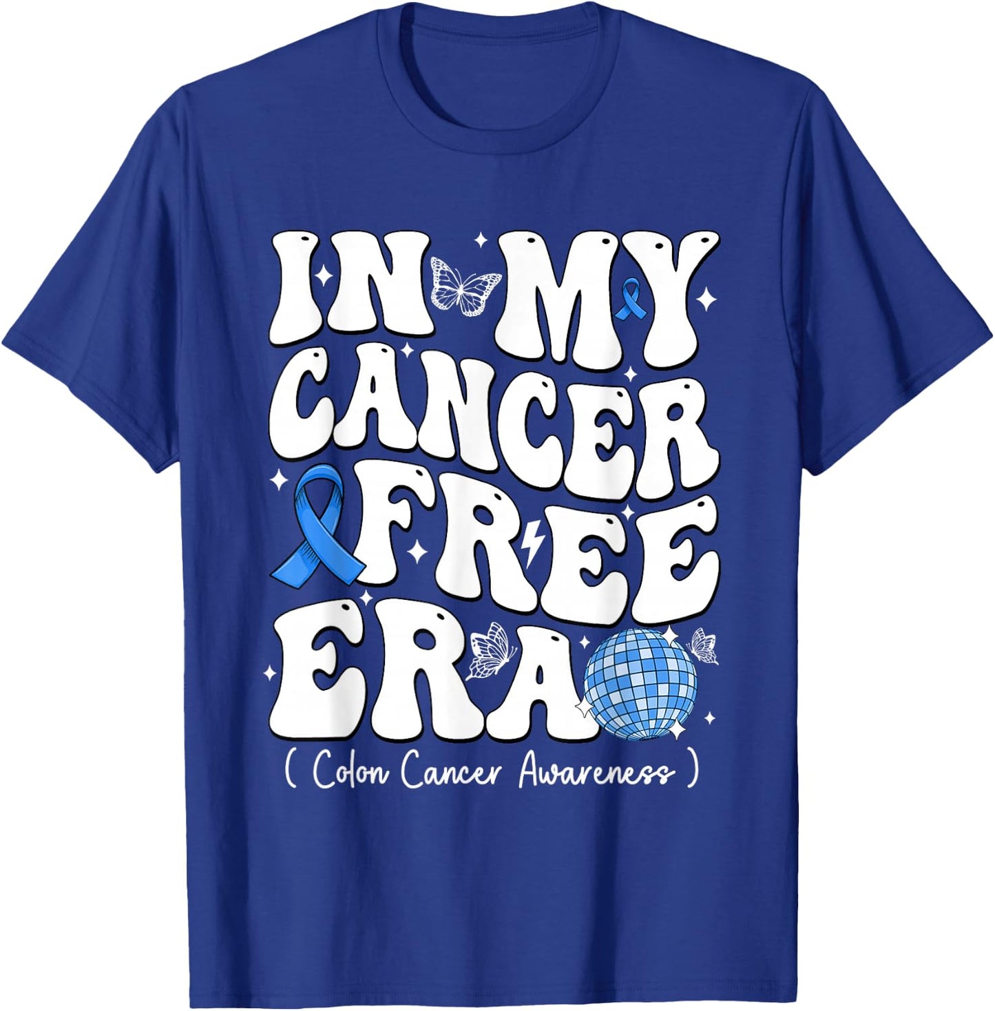 In My Cancer Free Era Colon Cancer Awareness Groovy T-Shirt - T-Shirt | Royal