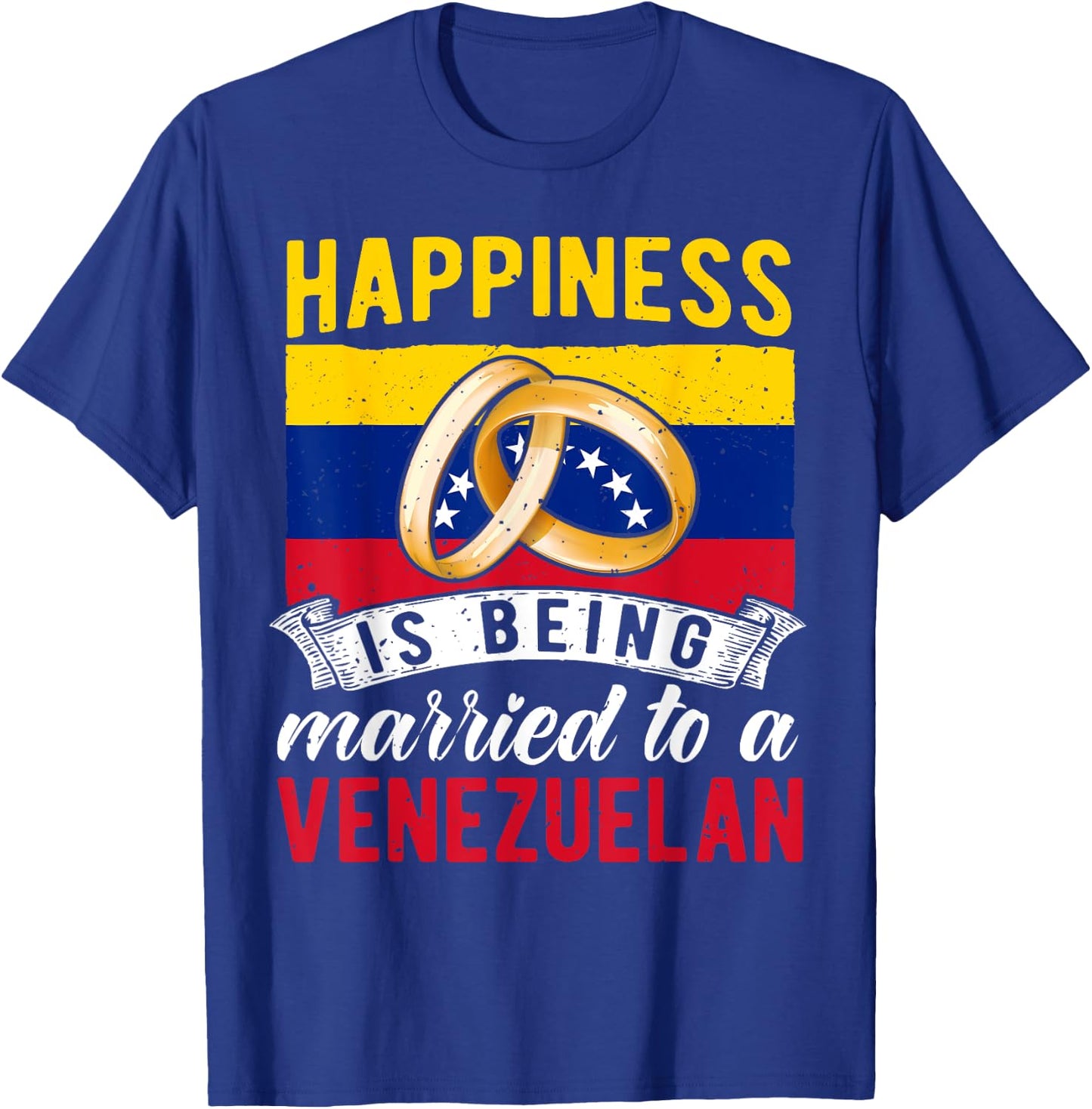 Wedding Anniversary, Married To A Venezuelan, Marriage T-Shirt - T-Shirt | Royal