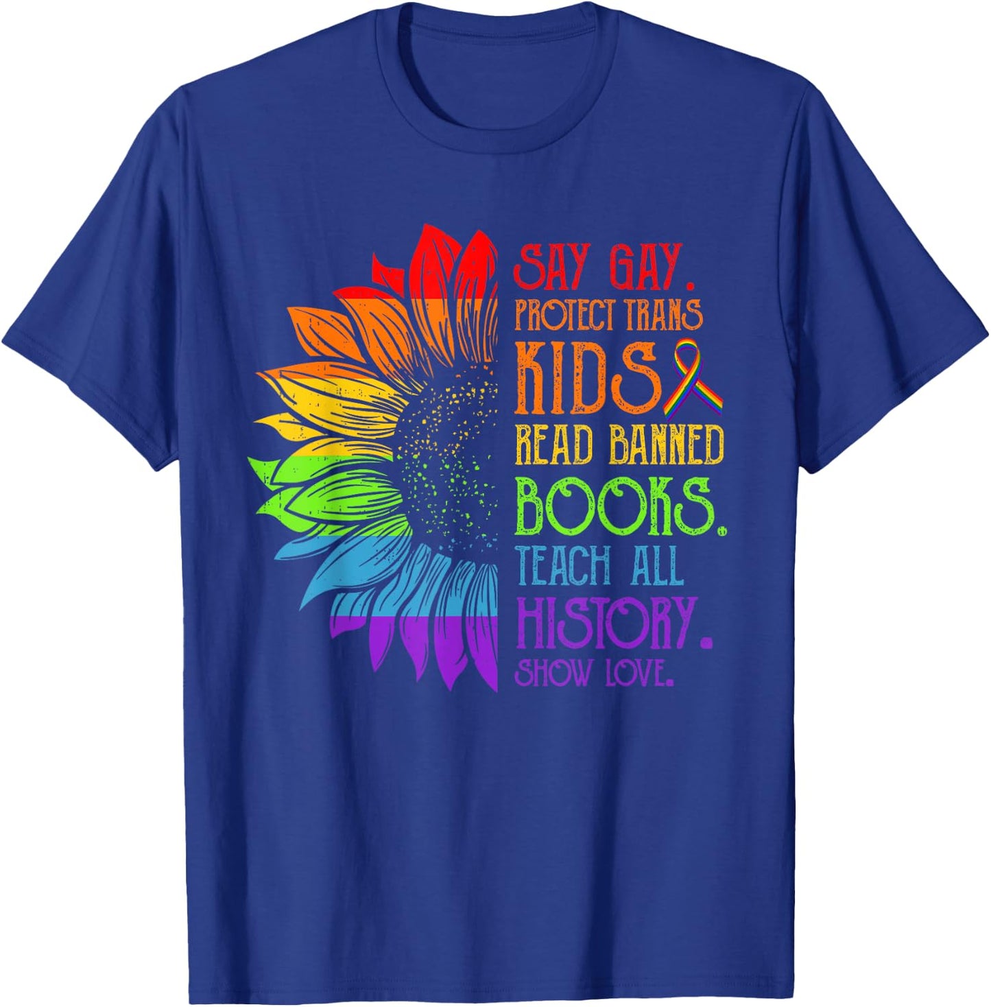 Protect Trans Kids Read Banned Books LGBTQ Ally Pride Month T-Shirt - T-Shirt | Royal