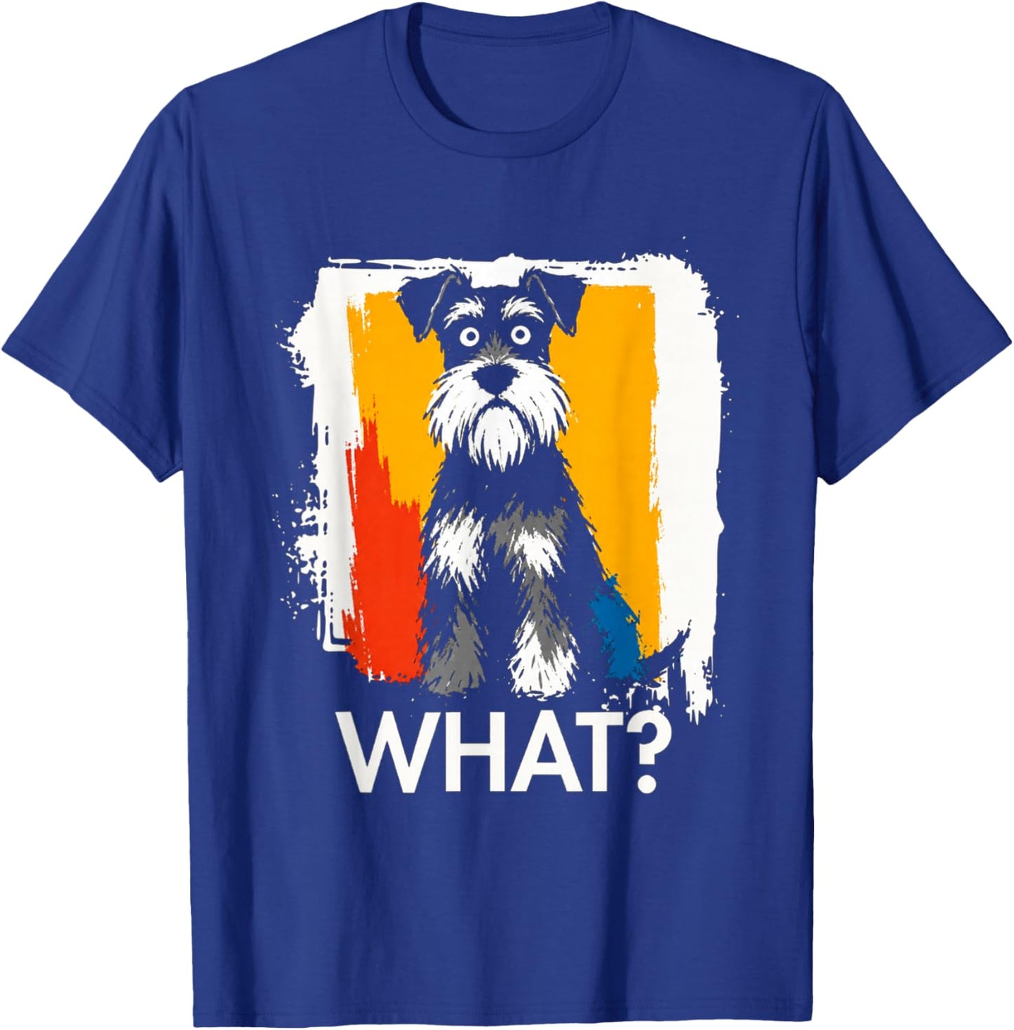 Schnauzer What Dog Meme Miniature Schnauzer Funny Saying Dog T-Shirt - T-Shirt | Royal