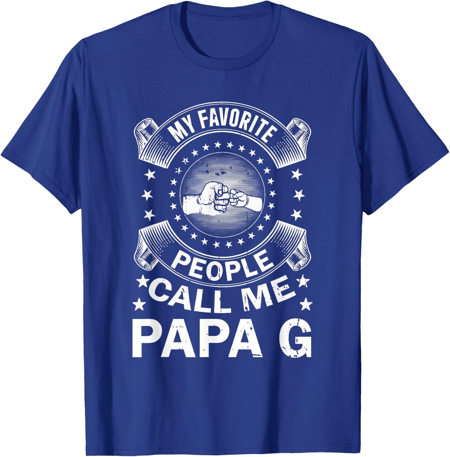 My Favorite People Call Me Papa G Vintage Men Father's Day T-Shirt - T-Shirt | Royal