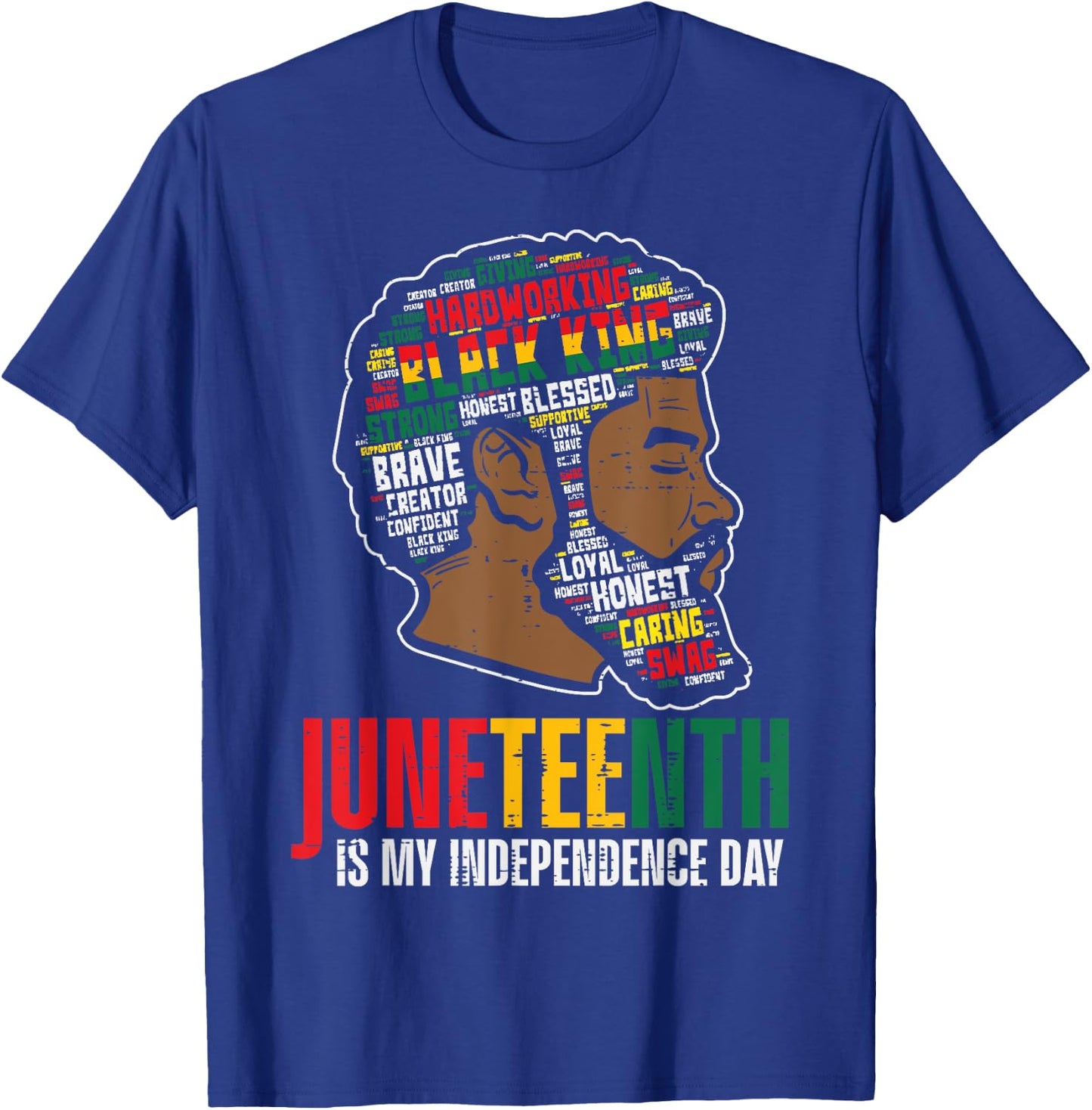 Juneteenth My Independence Day African Black King Dad Men T-Shirt - T-Shirt | Royal