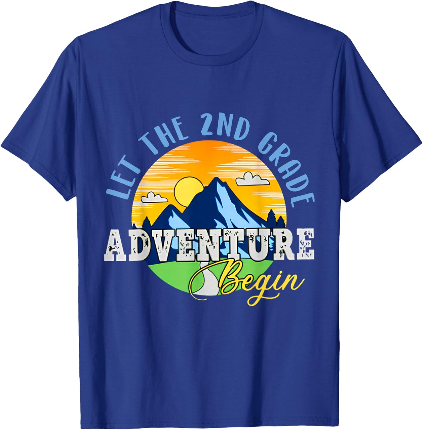 Let the 2nd Grade Adventure Begin Second Grade Teacher T-Shirt - T-Shirt | Royal