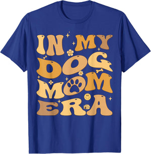 In My Dog Mom Era Groovy Puppy Lover T-Shirt - T-Shirt | Royal
