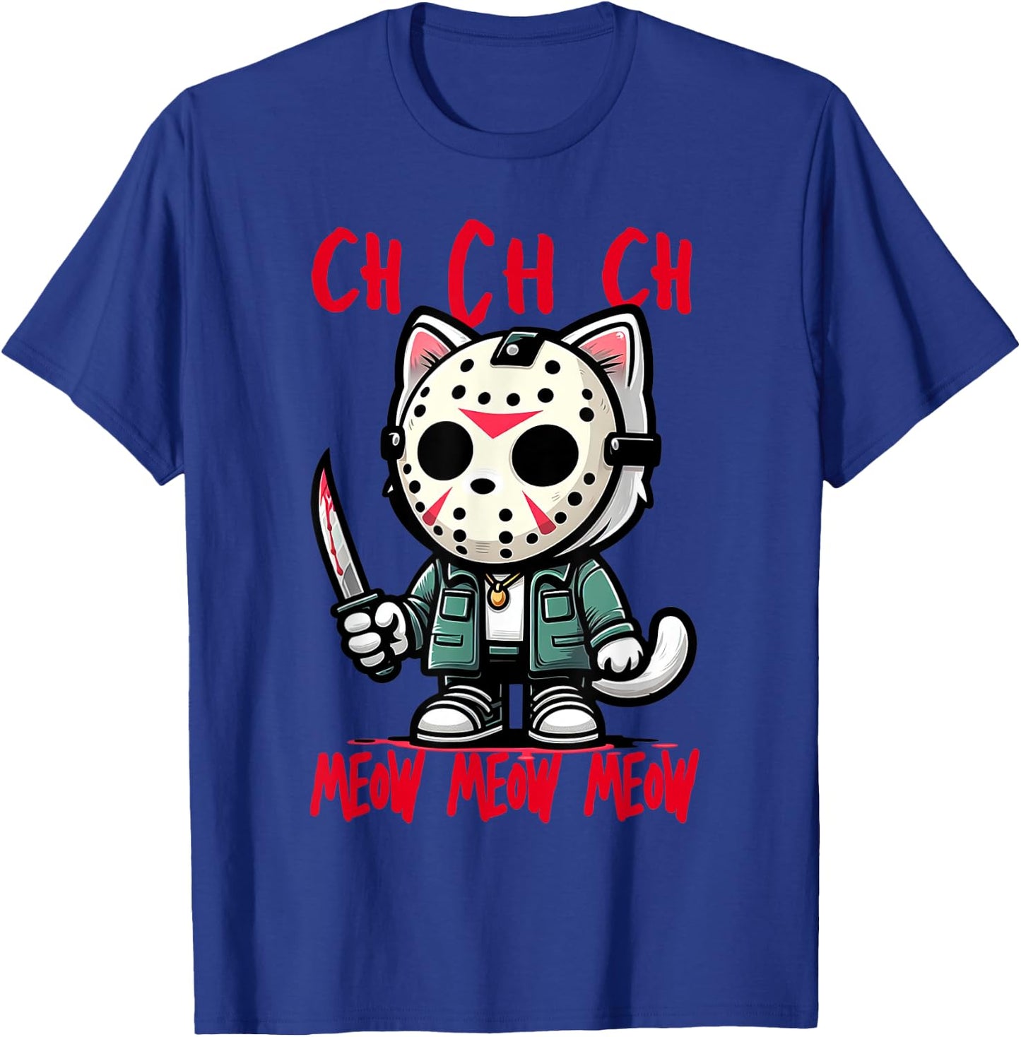 Ch Ch Ch Meow Meow Meow Friday Halloween Costume Funny Cat T-Shirt - T-Shirt | Royal