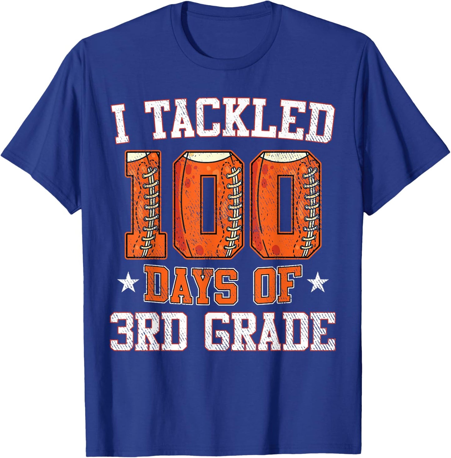 I Tackled 100 Days Of 3rd Grade Football 100 Days Of School T-Shirt - T-Shirt | Royal