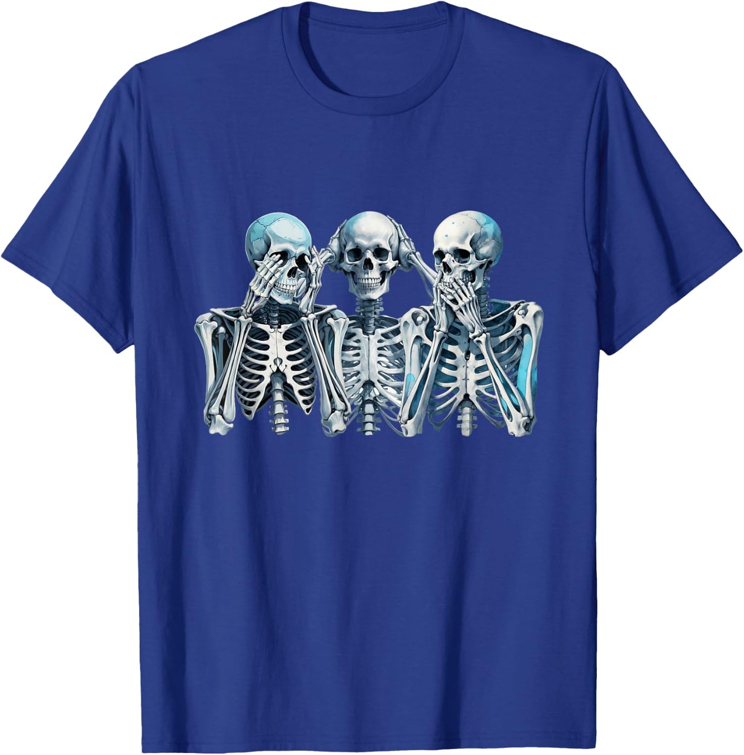 Speak Hear See No Evil Skeleton Three Wise Skeletons T-Shirt - T-Shirt | Royal
