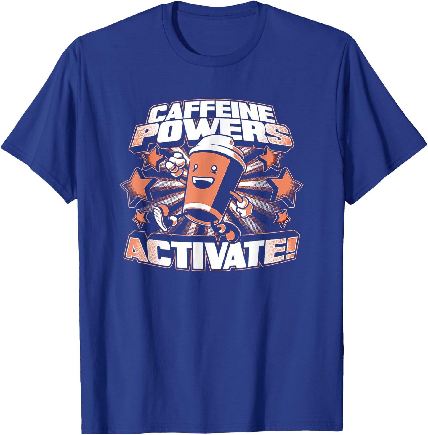 Caffeine Powers Activate Coffee T-Shirt - T-Shirt | Royal