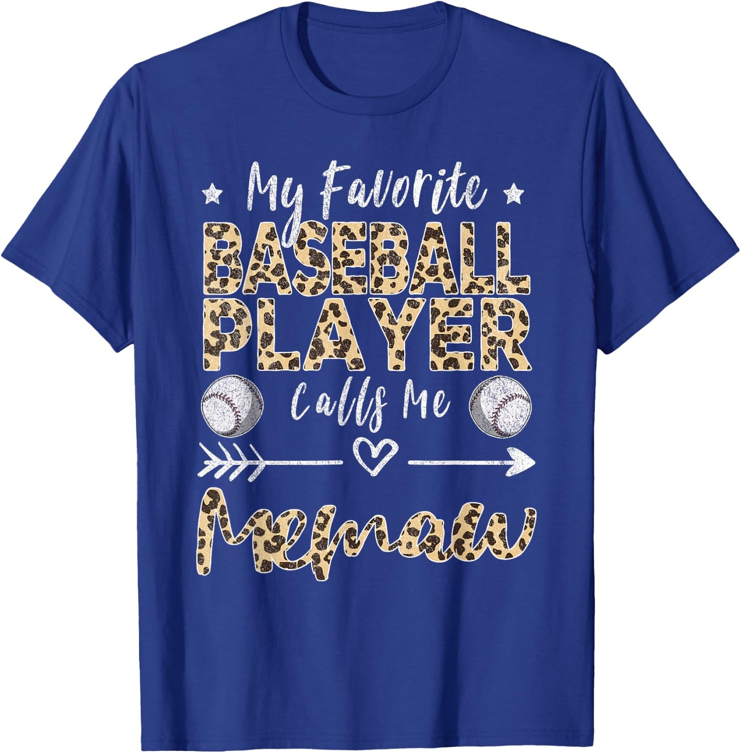 My Favorite Baseball Player Calls Me Memaw Baseball Grandma T-Shirt - T-Shirt | Royal