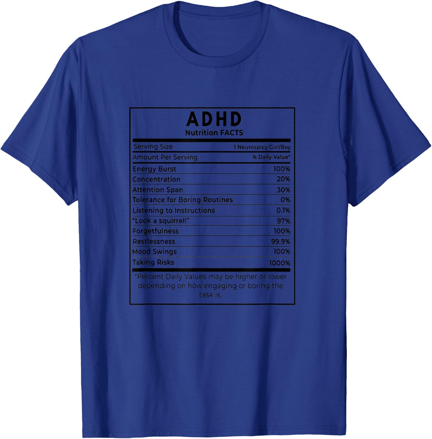 ADHD Funny Nutrition Facts T-Shirt - T-Shirt | Royal