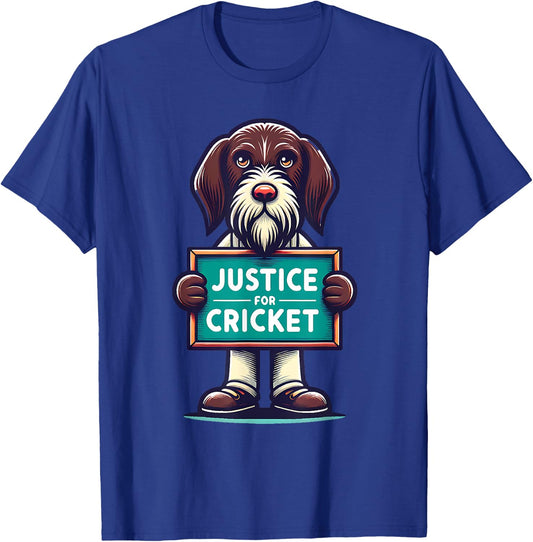 Justice for Cricket, Hunting Dog Lover, American Elections T-Shirt - T-Shirt | Royal