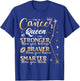 Cancer Zodiac Sign June July Birthday Women Girls Queen T-Shirt - T-Shirt | Royal