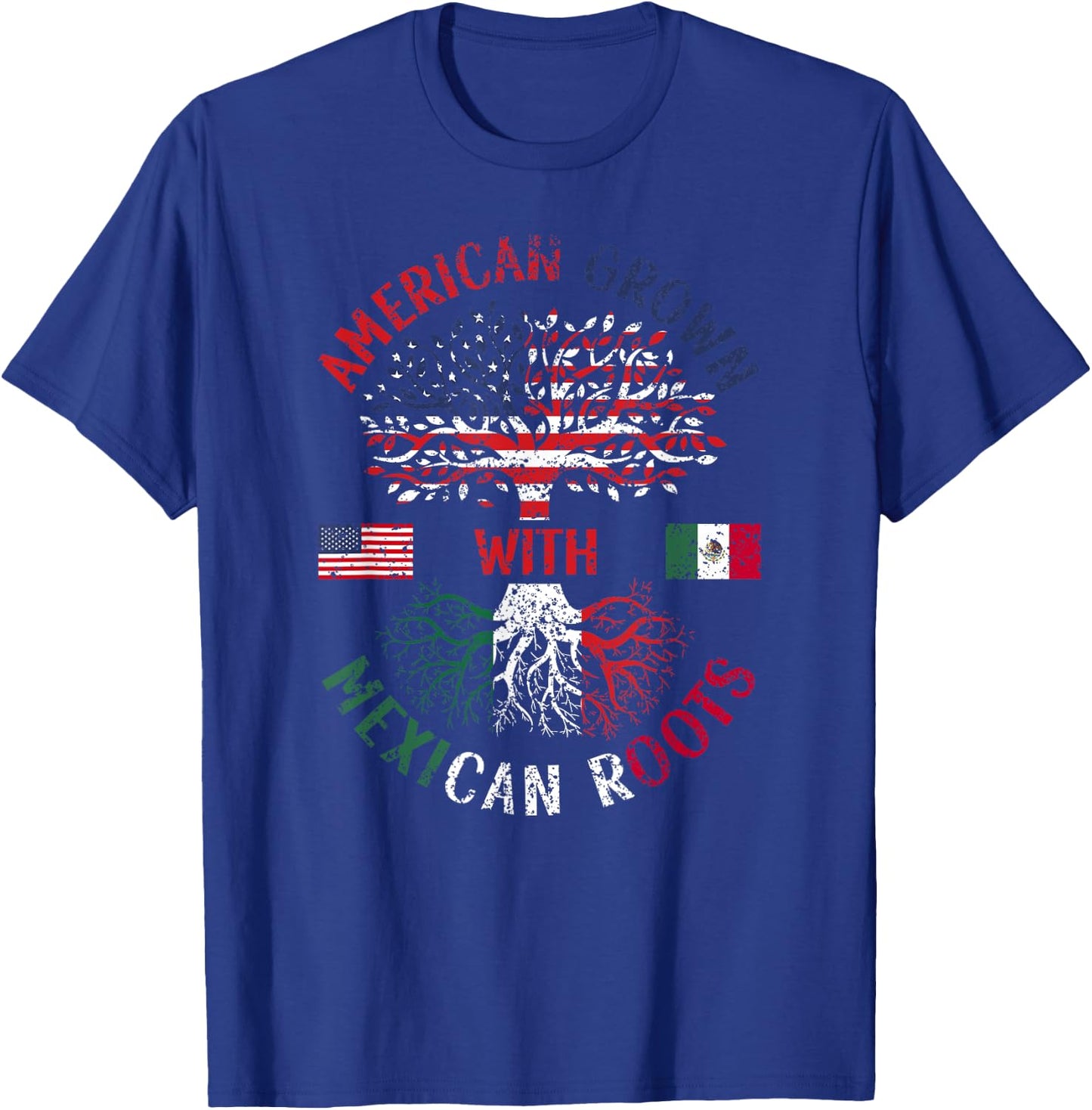 American Grown With Mexican Roots Mexico Us Mexican American T-Shirt - T-Shirt | Royal