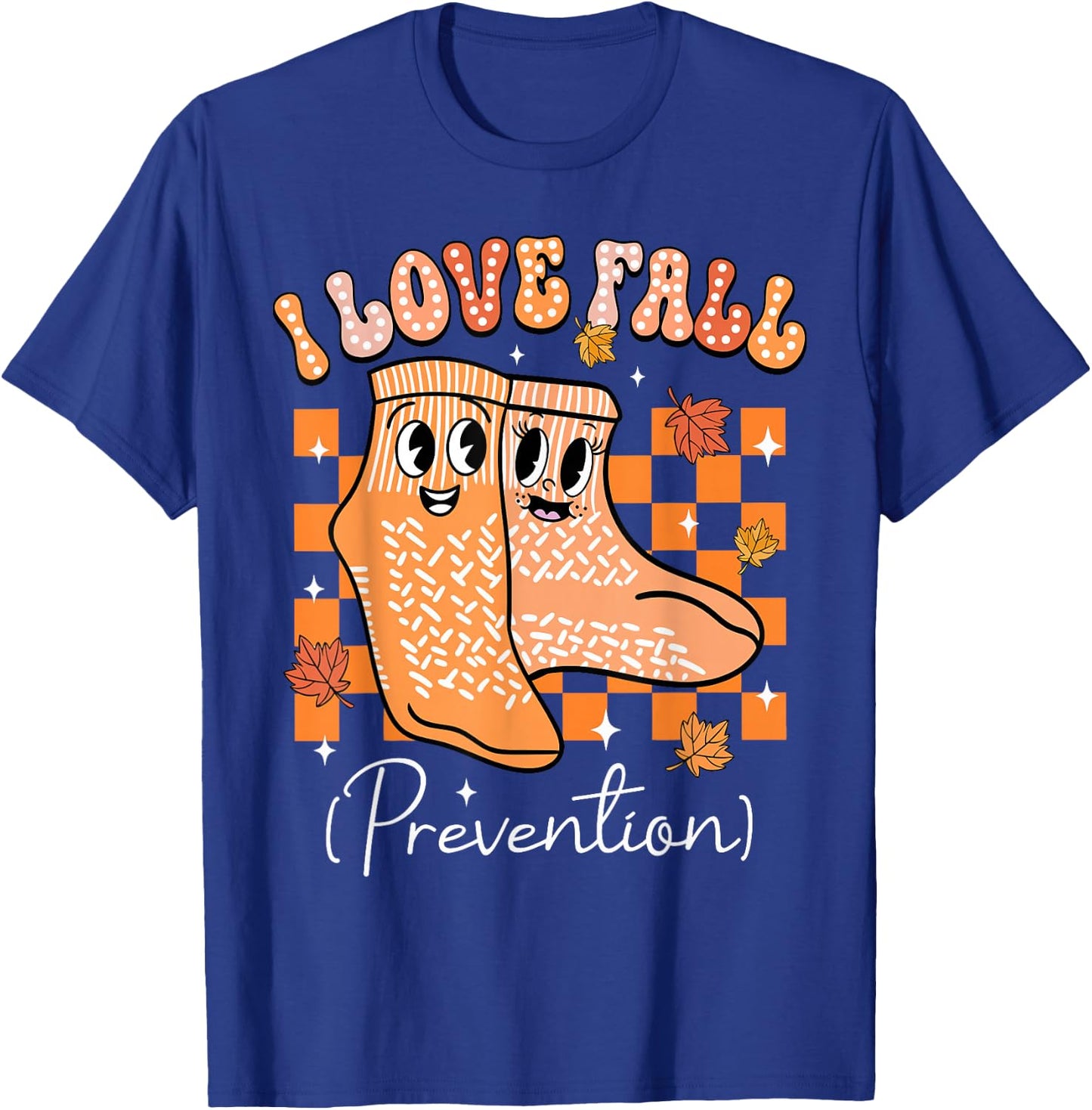 I Love Fall Prevention Nurse Fall Thanksgiving Autumn Socks T-Shirt - T-Shirt | Royal