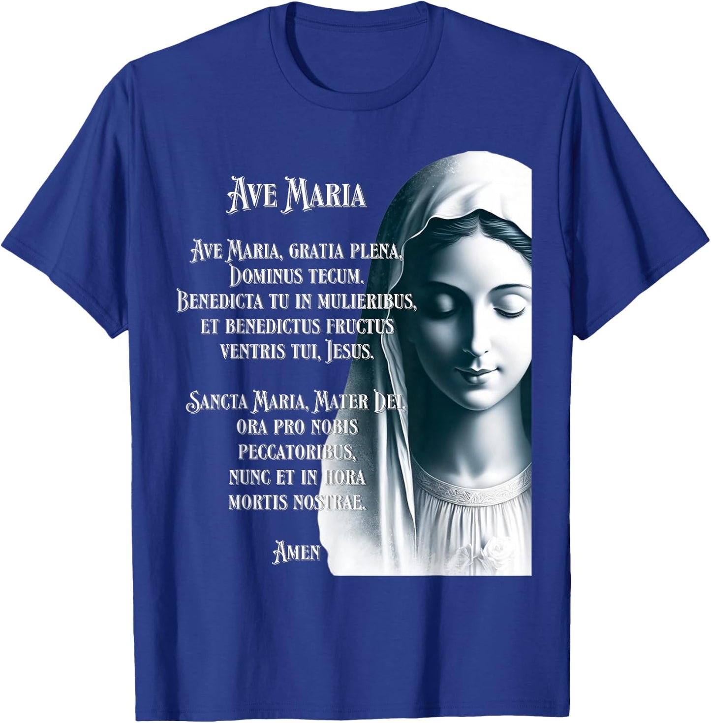 Latin Hail Mary Blessed Mother Rosary Prayer T-Shirt - T-Shirt | Royal