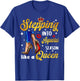 Stepping Into Aquarius Season like a Queen Shirt T-Shirt - T-Shirt | Royal