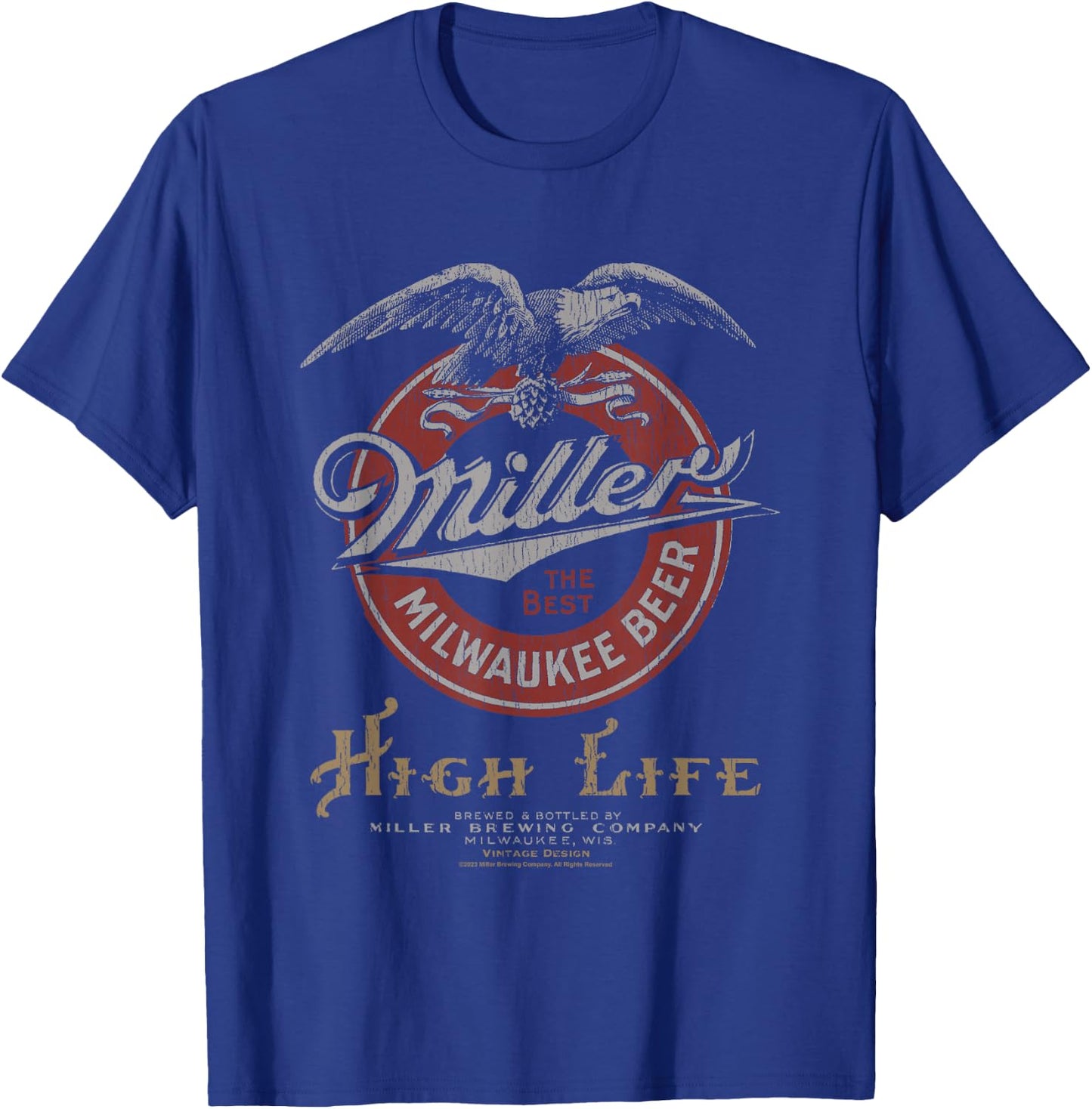 Miller High Life The Best Milwaukee Beer Vintage Logo T-Shirt - T-Shirt | Royal