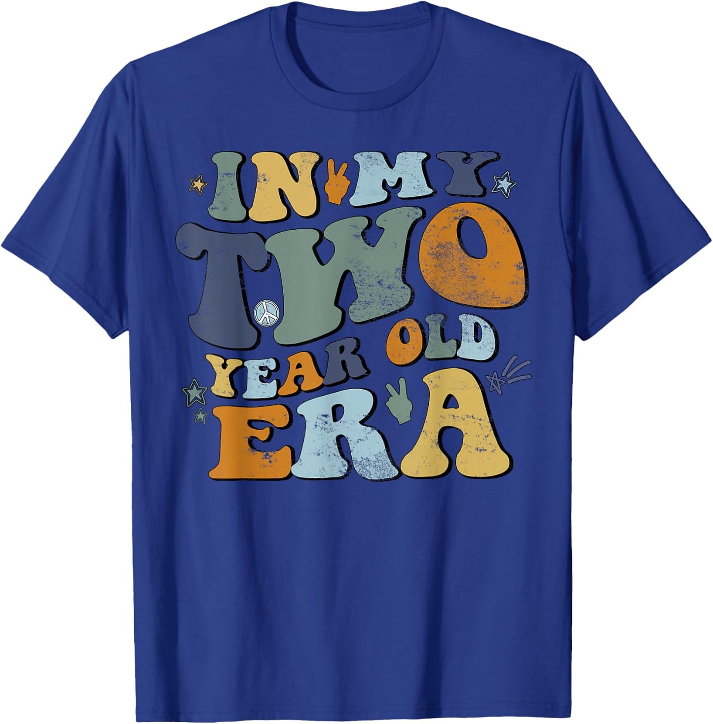 In My Two Year Old Era T-Shirt - T-Shirt | Royal
