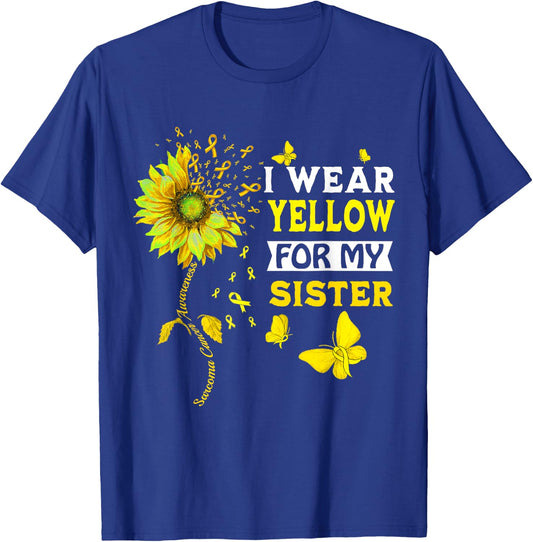 I Wear Yellow For My Sister Sarcoma Cancer Awareness T-Shirt - T-Shirt | Royal