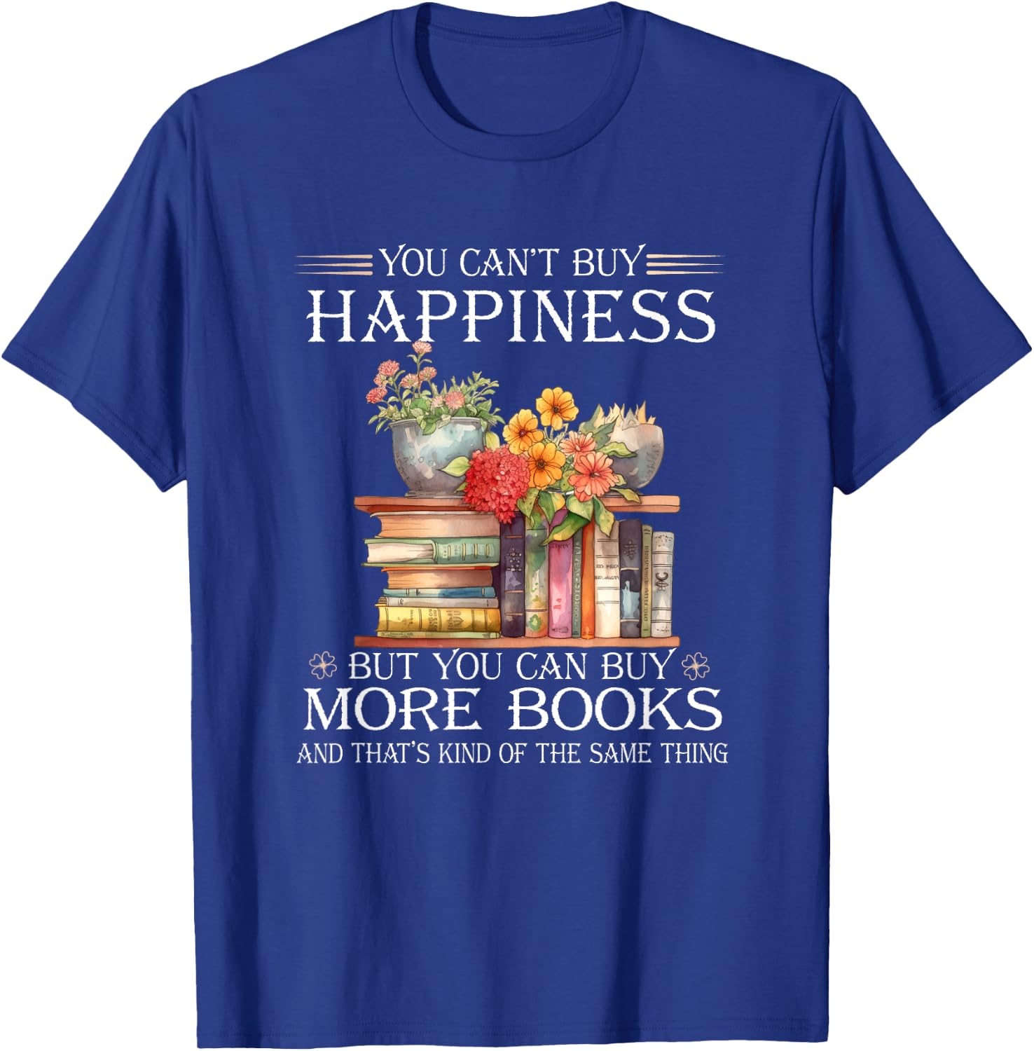 Books Reading Lovers Bookworm Funny Librarian Book Nerd Read T-Shirt - T-Shirt | Royal
