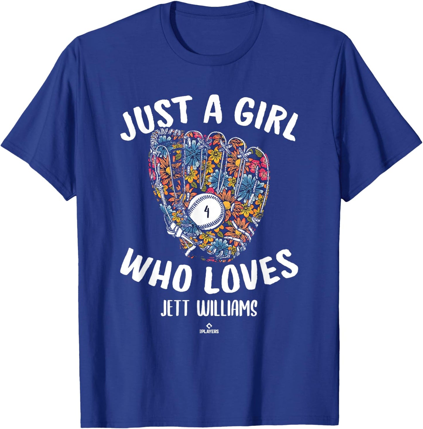 Just a Girl Who Loves Jett Williams New York MLBPA T-Shirt - T-Shirt | Royal