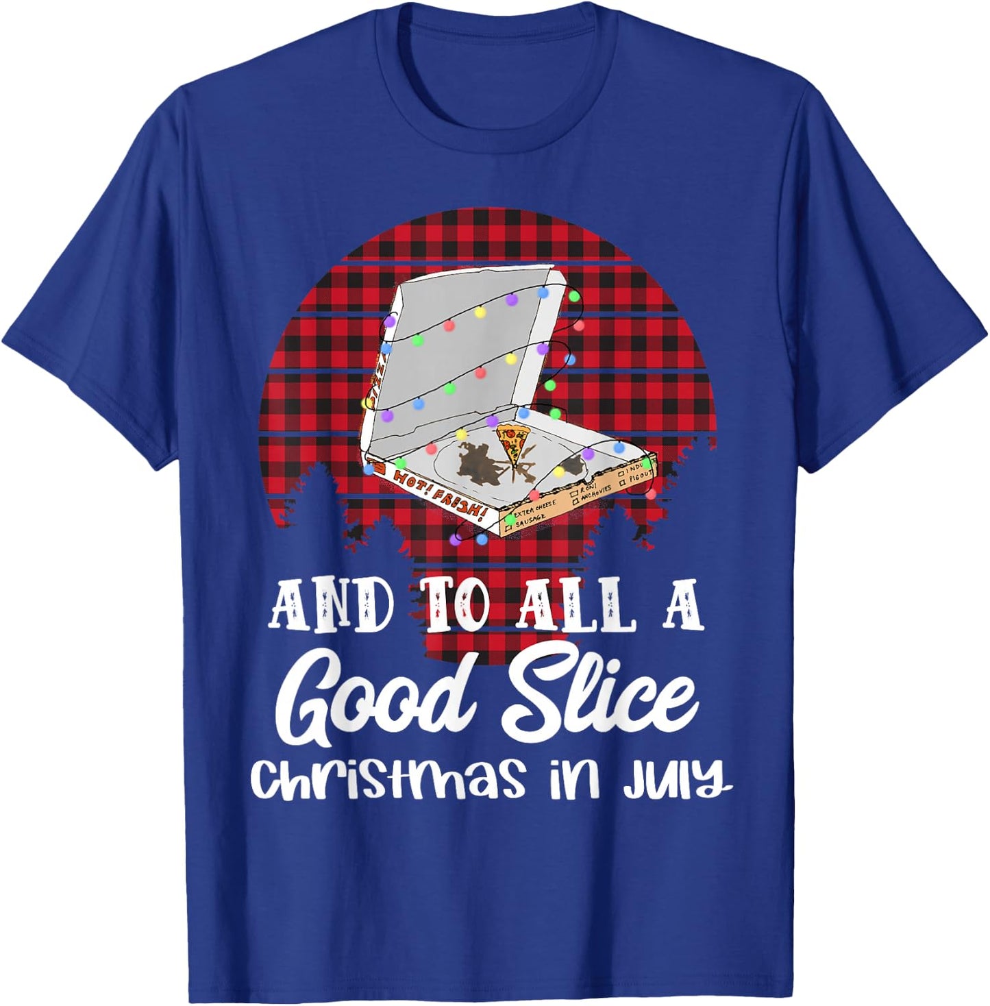 Funny Pizza Christmas in July Summer Beach Vacation Men Women Kids T-Shirt - T-Shirt | Royal