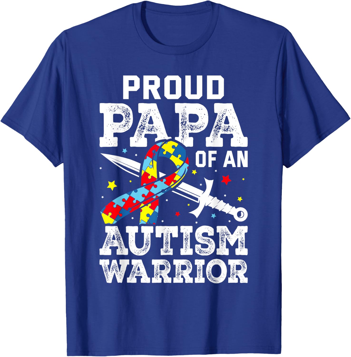 Proud Papa Of An Autism Warrior Awareness Ribbon Father T-Shirt - T-Shirt | Royal