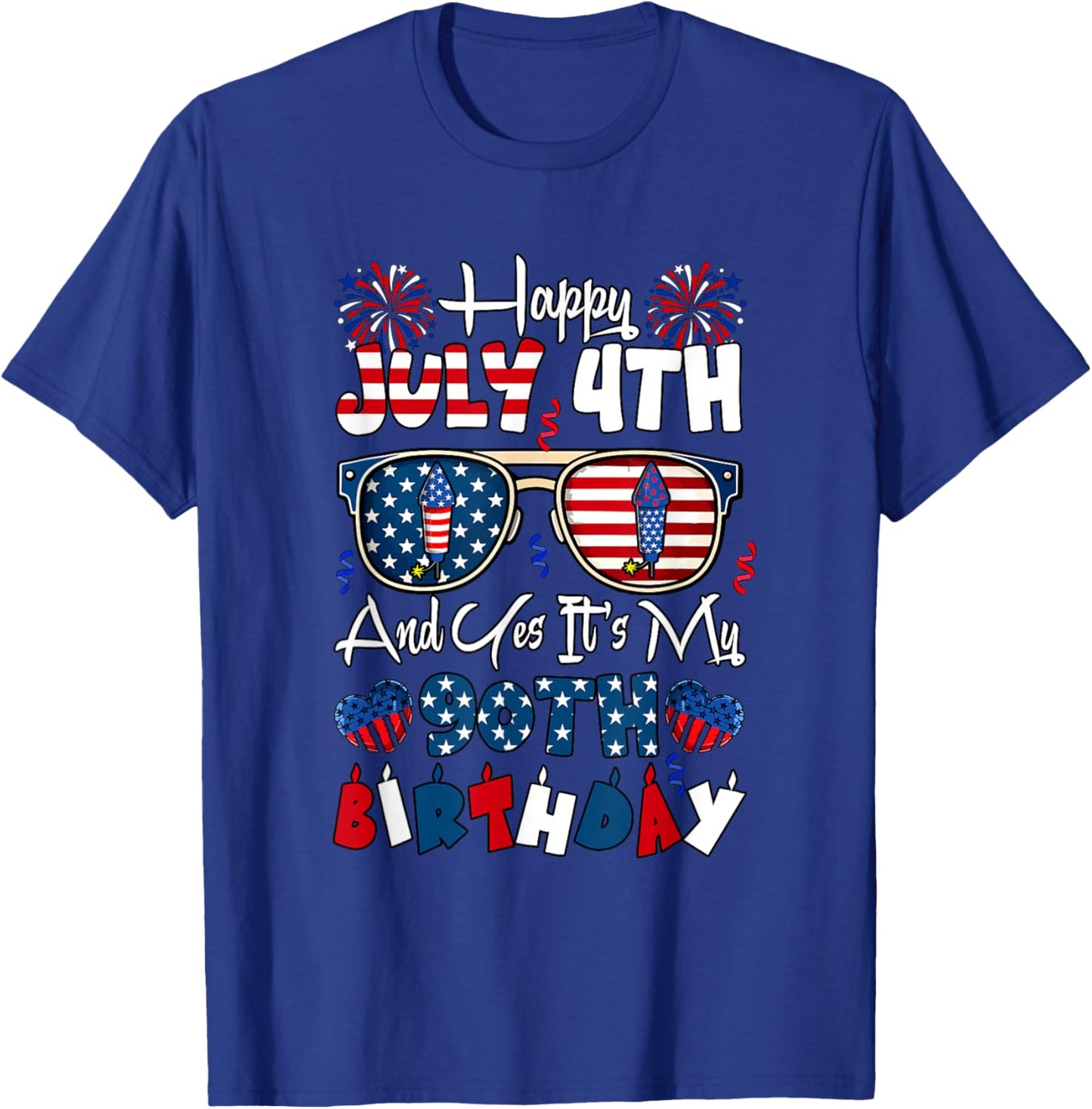 Happy July 4th And My 90th Birthday Sunglasses US Flag Lover T-Shirt - T-Shirt | Royal
