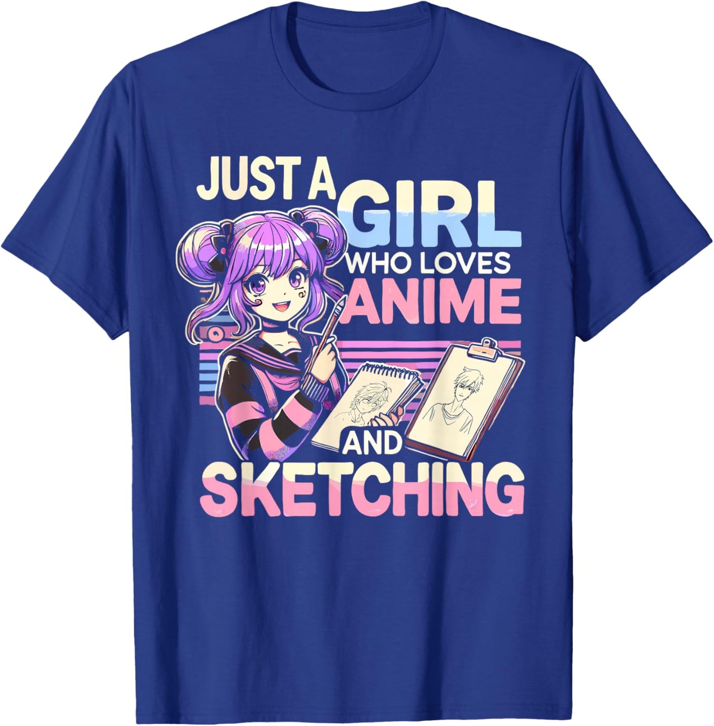 Just A Girl Who Loves Anime And Sketching, Otaku Anime T-Shirt - T-Shirt | Royal