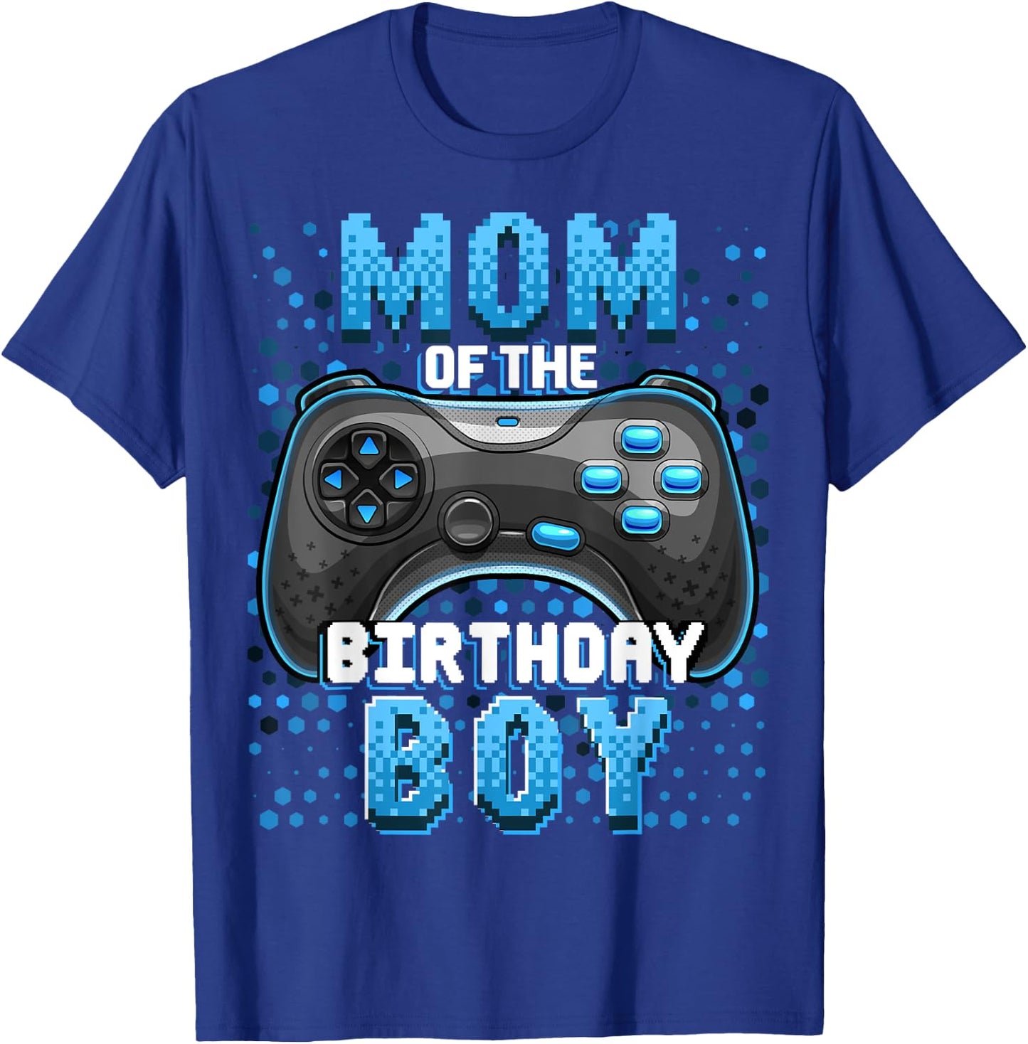 Mom of the Birthday Boy Matching Video Gamer Birthday Party T-Shirt - T-Shirt | Royal