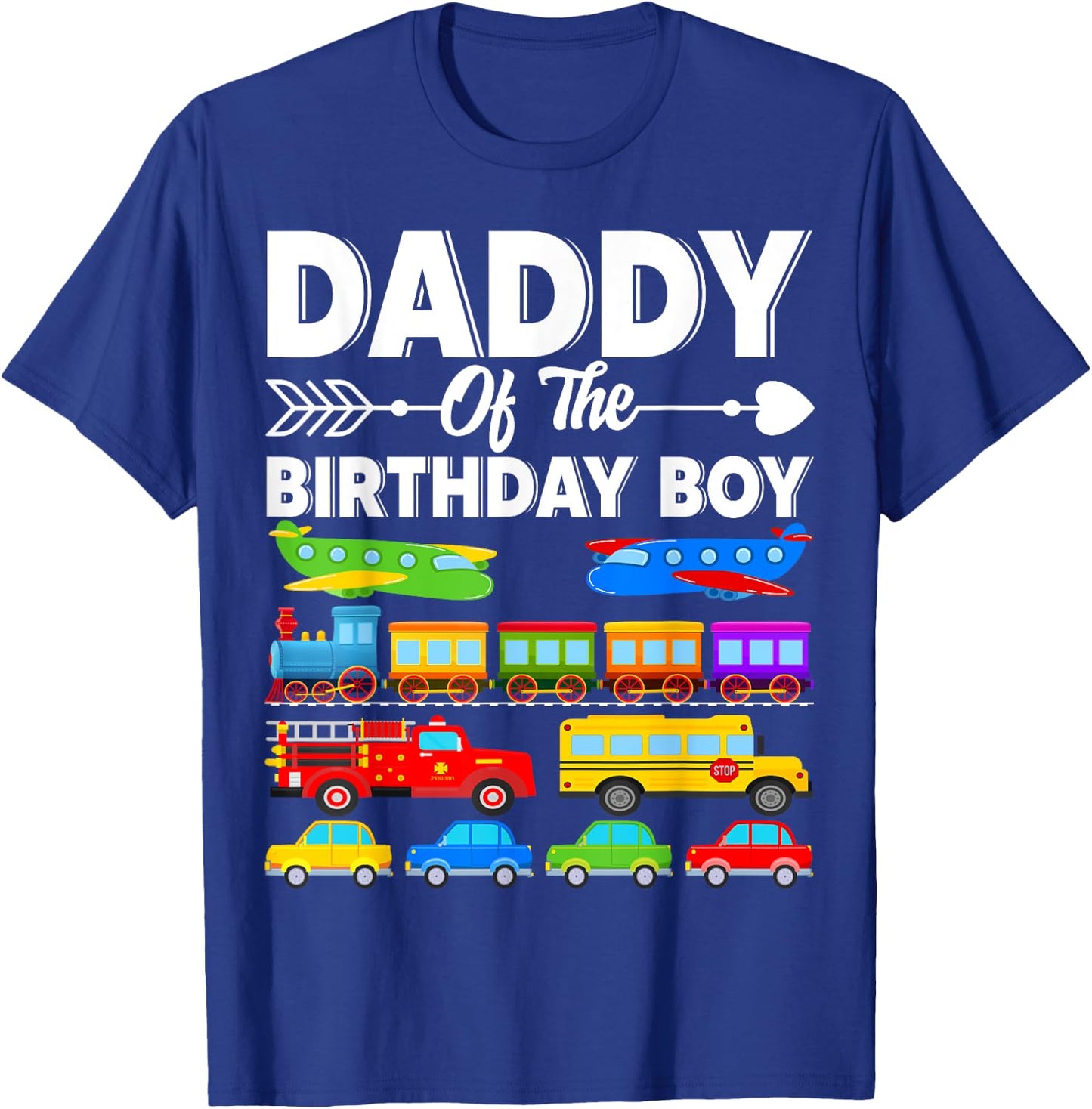 Daddy Of The Birthday Boy Transportation Birthday Party T-Shirt - T-Shirt | Royal