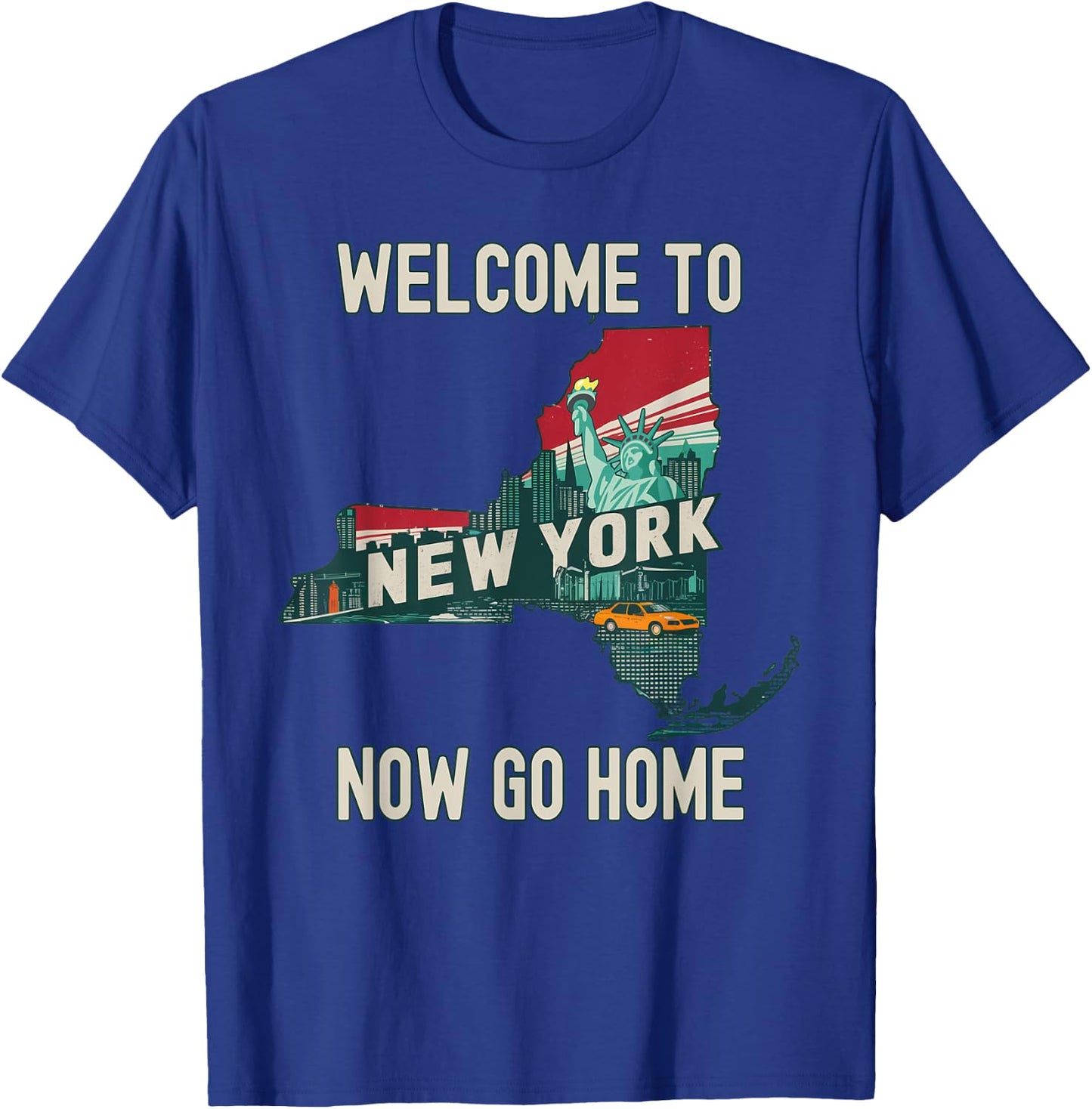 Funny Welcome To New York Retro Design, Funny New York T-Shirt - T-Shirt | Royal
