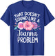 JOANNA Personalized Cute Flower Girls JOANNA Name T-Shirt - T-Shirt | Royal
