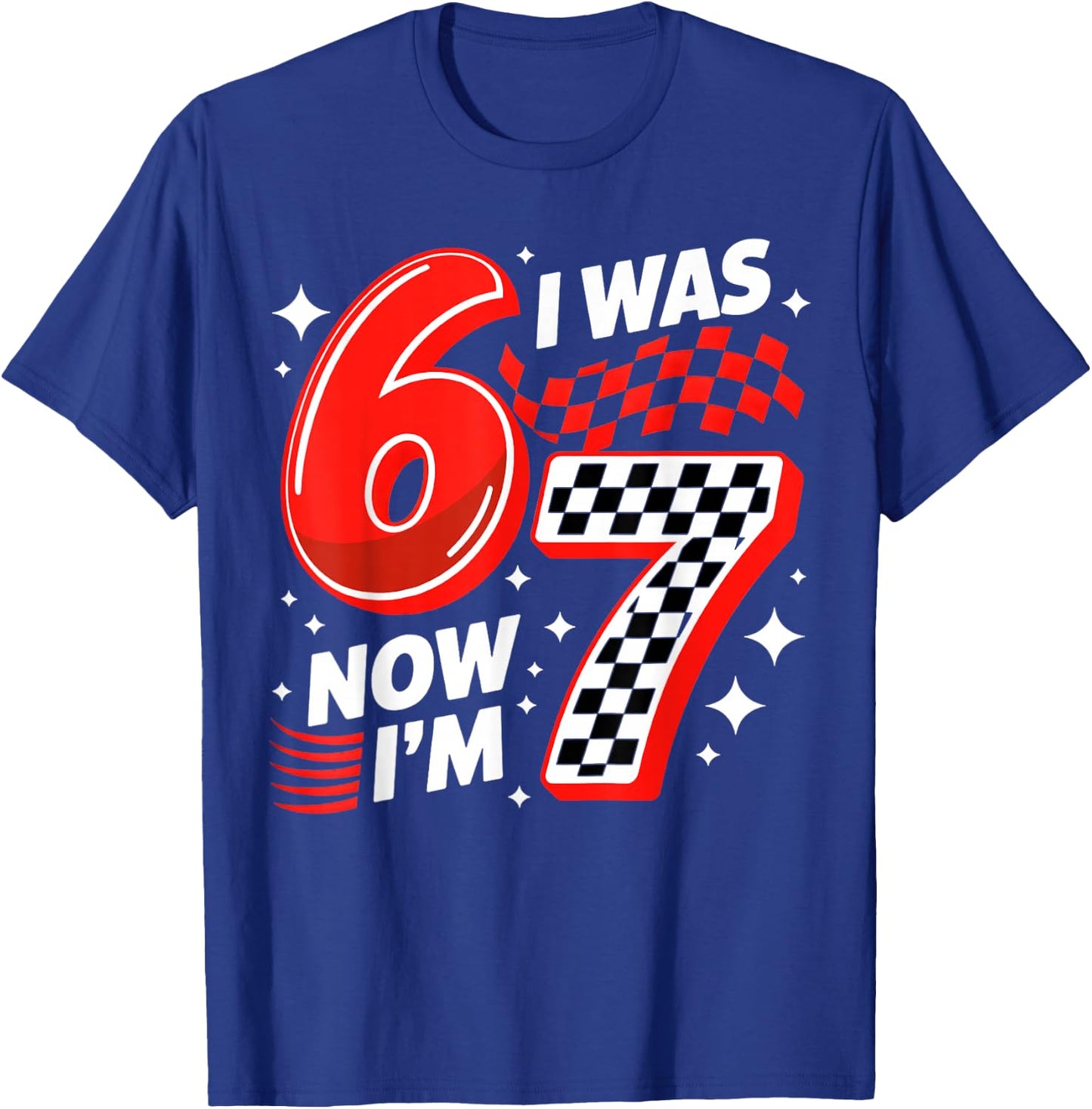 7th Racing Birthday I was 6 Now I'm 7 Boys 7 Year Old T-Shirt - T-Shirt | Royal