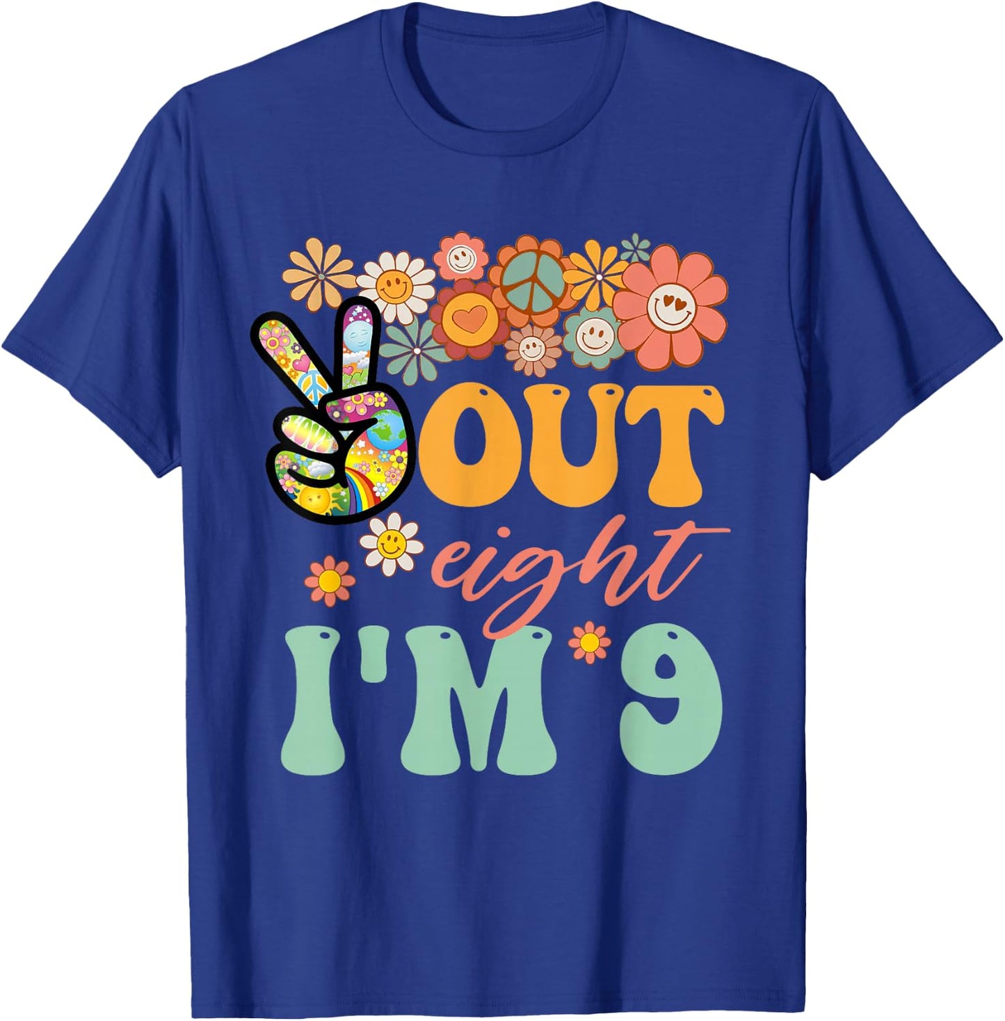 Peace Out Eight I'm 9 Groovy 9th Happy Birthday Boy Girl T-Shirt - T-Shirt | Royal