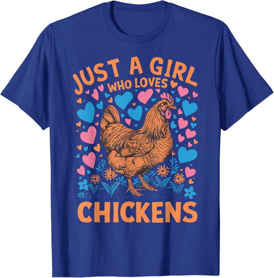 Just A Girl Who Loves Chickens T-Shirt - T-Shirt | Royal