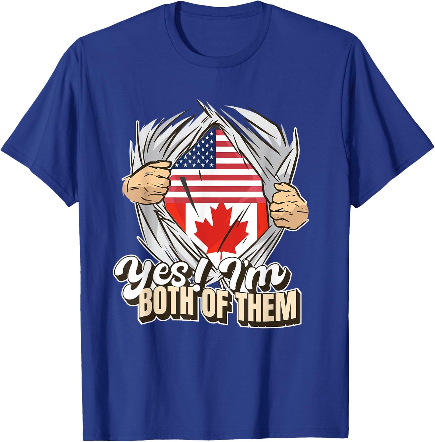 Yes I'm Both Of Them Dual Citizenship Canada T-Shirt - T-Shirt | Royal