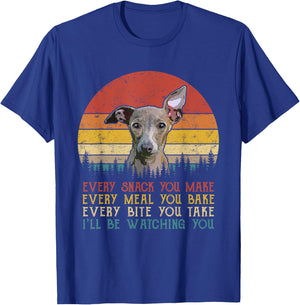 Every Snack You Make Dog Shirt Funny Dog Lover Greyhound Women Kids T-Shirt - T-Shirt | Royal