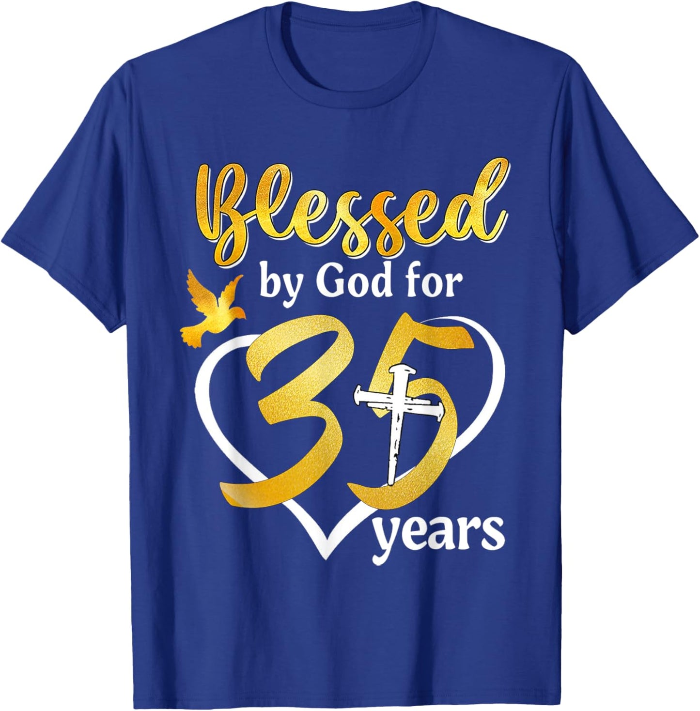 Blessed By God For 35 Years Old 35th Birthday Party Women T-Shirt - T-Shirt | Royal