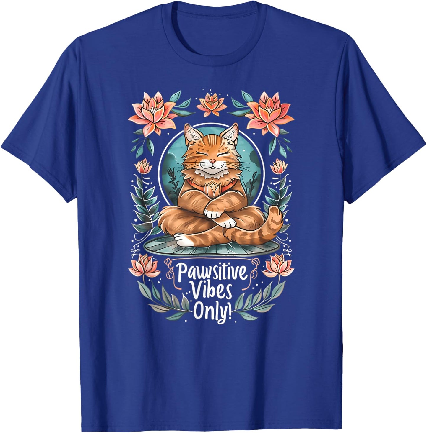 Pawsitive Vibes Only Yoga Poses Kitten Cat Men Women T-Shirt - T-Shirt | Royal